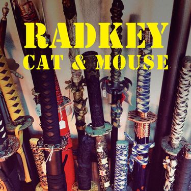 Radkey - Cat & Mouse