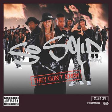 So Solid Crew - They Don't Know