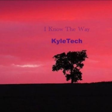 KyleTech - Know The Way