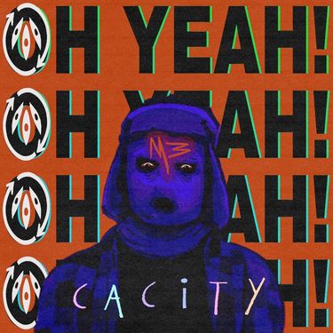 Cacity - OH YEAH!