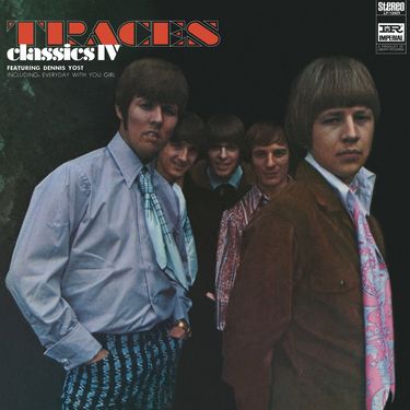 Classics IV Featuring Dennis Yost - Traces