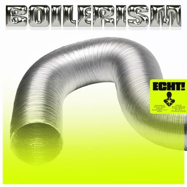 ECHT! - Boilerism!