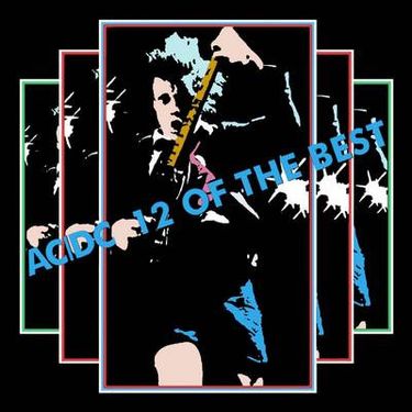 AC/DC - 12 of the Best (Compilation) - Reviews - Album of The Year