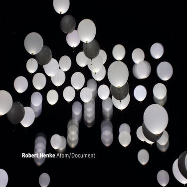Robert Henke - Atom / Document