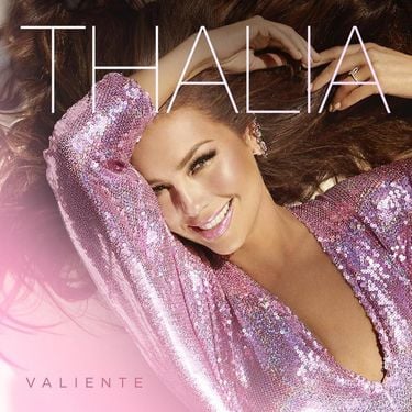 Thal&iacute;a - Valiente