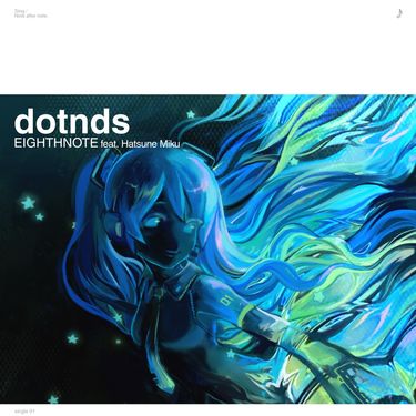 dotnds - ♪ Eighthnote