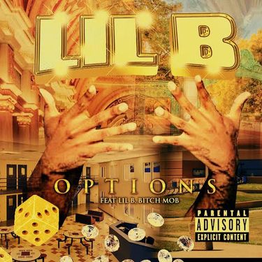 Lil B - Options