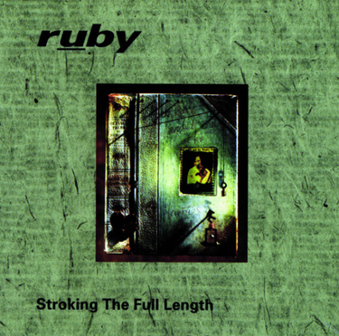 Ruby - Stroking the Full Length