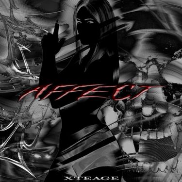 Xteage - AFFECT