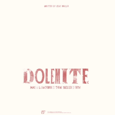 MIKE, Lunchbox & Tony Seltzer - dolemite