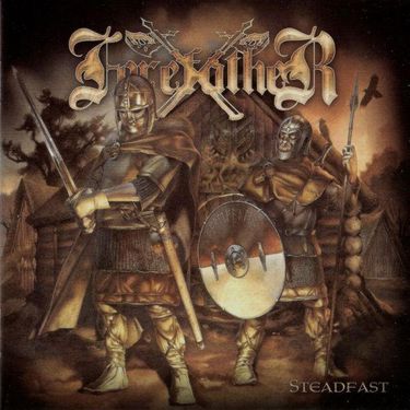 Forefather - Steadfast