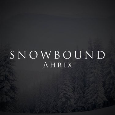 Ahrix - Snowbound