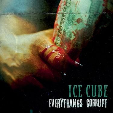 Ice Cube - Everythangs Corrupt