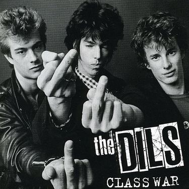 The Dils - Class War