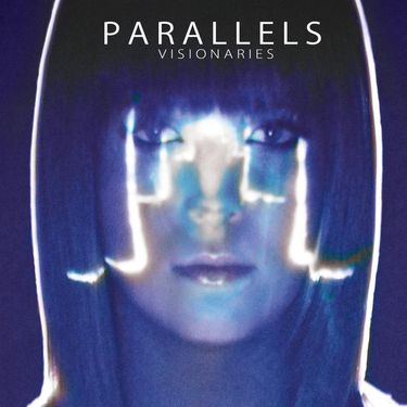 Parallels - Visionaries