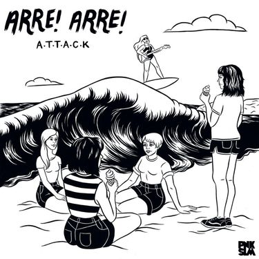 Arre! Arre! - A.T.T.A.C.K