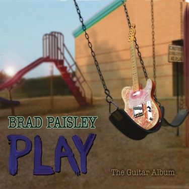 Brad Paisley - Play: The Guitar Album