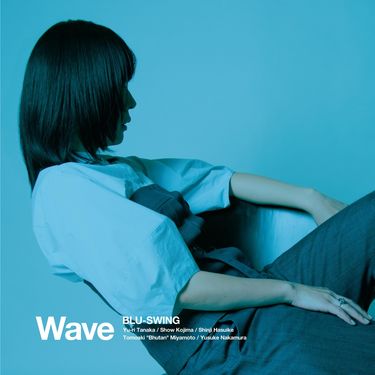 Blu-Swing - Wave
