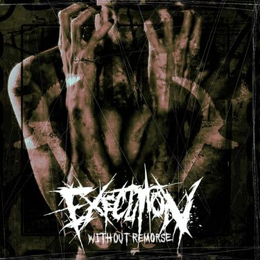 Execution - Without Remorse