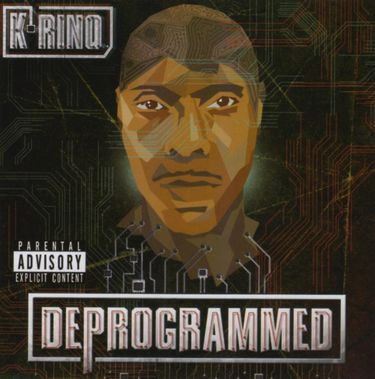 K-Rino - Deprogrammed
