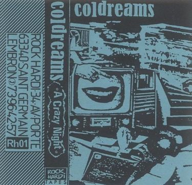 Coldreams - A Crazy Night