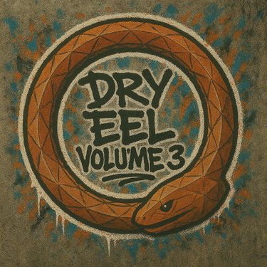 Dry Eel - DRY EEL VOL. 3