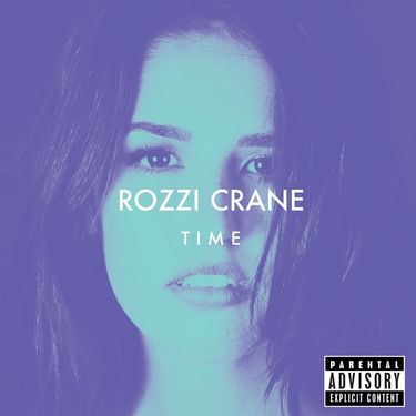 Rozzi Crane - Time