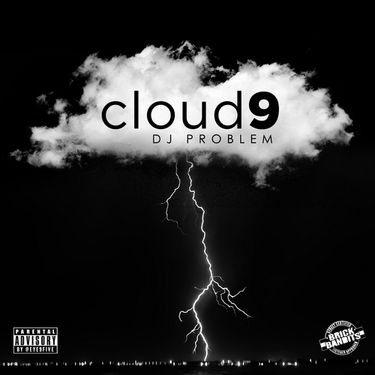 DJ Problem - Cloud 9