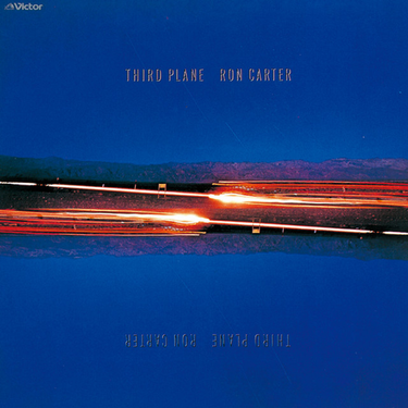Ron Carter - Third Plane