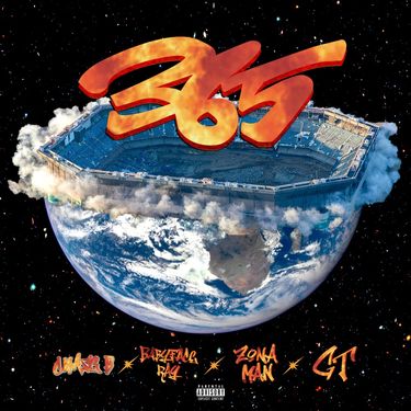 CHASE B, Babyface Ray, Zona Man & G.T. - 365