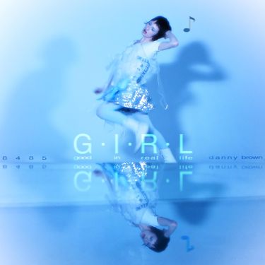 8485 & Danny Brown - G.I.R.L.