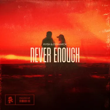 Dynamick & KVSH - Never Enough