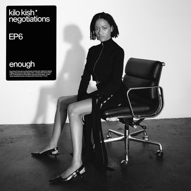 Kilo Kish - enough