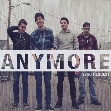 Send Request - Anymore