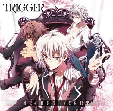 TRIGGER - SECRET NIGHT