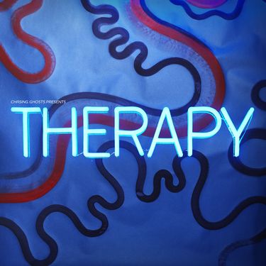 Chasing Ghosts - Therapy