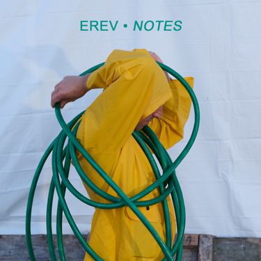 Erev - Notes