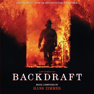 Hans Zimmer - Backdraft (Expanded)