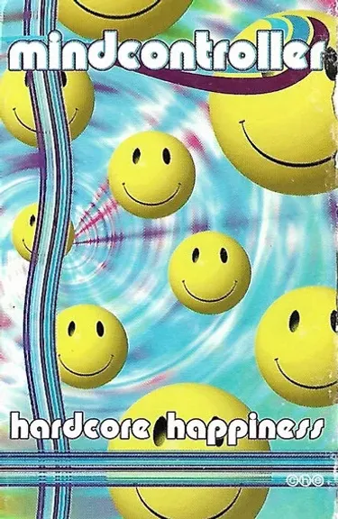 Mindcontroller - Hardcore Happiness