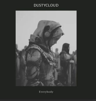 Dustycloud - Everybody