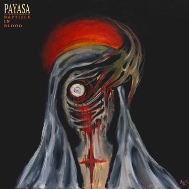 Payasa - Baptized In Blood