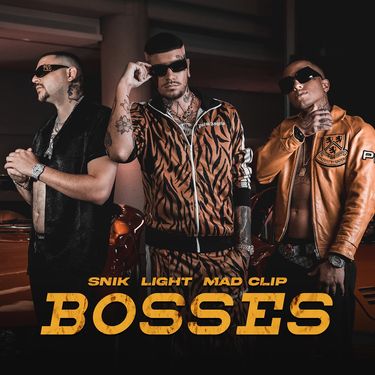Light, Mad Clip & SNIK - Bosses