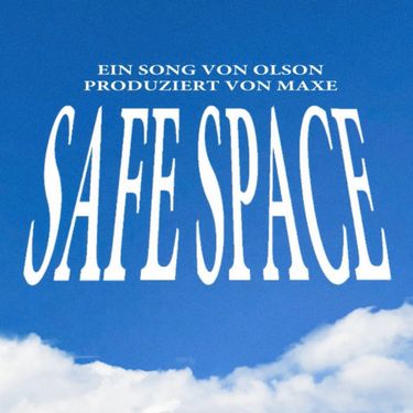 Olson & Maxe - Safe Space