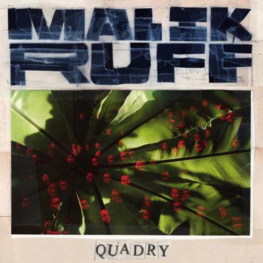Quadry - Malik Ruff