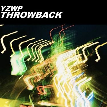 YZWP - THROWBACK
