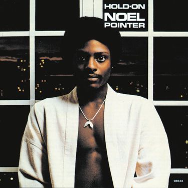 Noel Pointer - Hold On