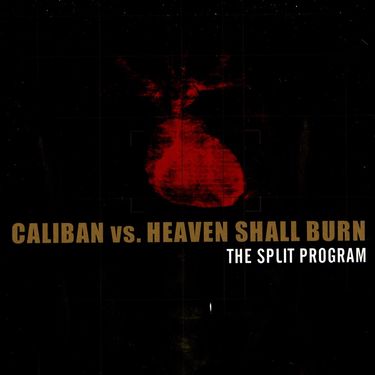 Caliban & Heaven Shall Burn - The Split Program