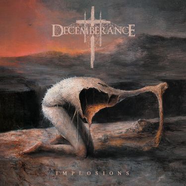 Decemberance - Implosions