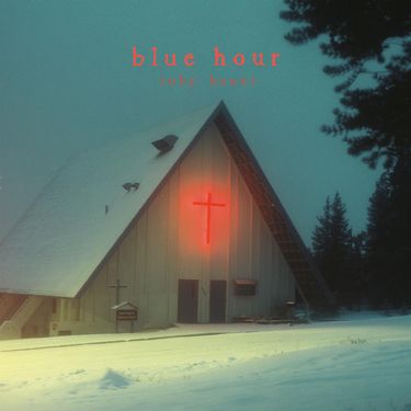 Ruby Haunt - Blue Hour
