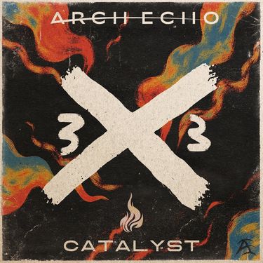 Arch Echo - 3X3: Catalyst